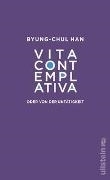 Bild von Vita contemplativa von Han, Byung-Chul